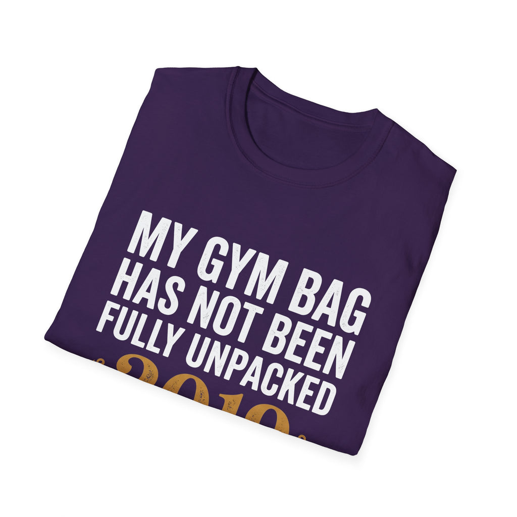 My Gym Bag Has Not Been Fully Unpacked