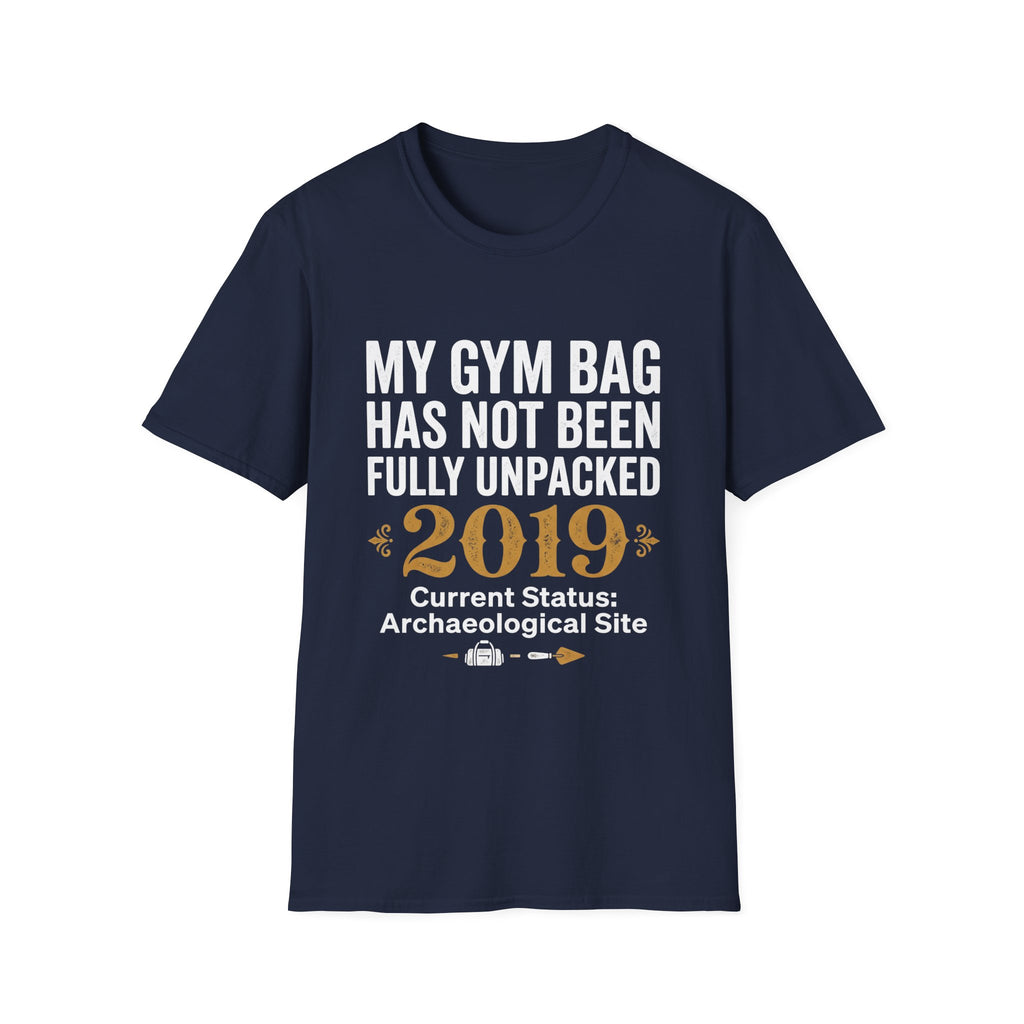 My Gym Bag Has Not Been Fully Unpacked
