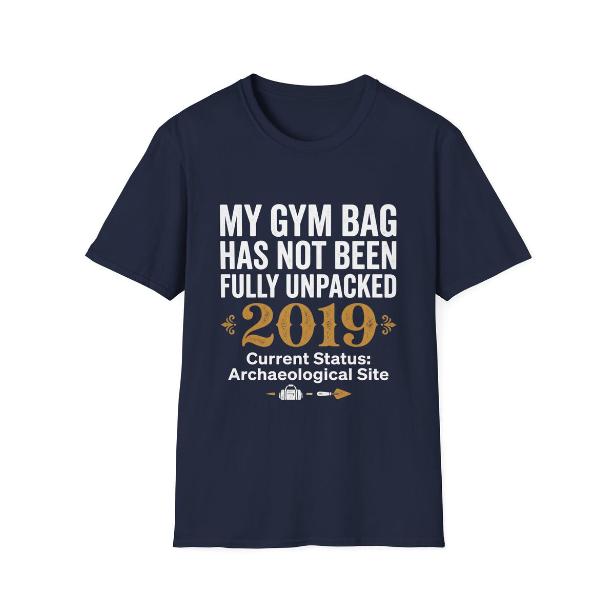 My Gym Bag Has Not Been Fully Unpacked