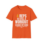 4 Reps is Still a Workout