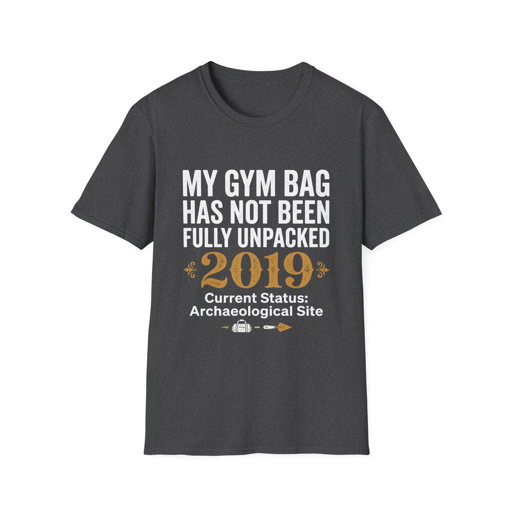 My Gym Bag Has Not Been Fully Unpacked