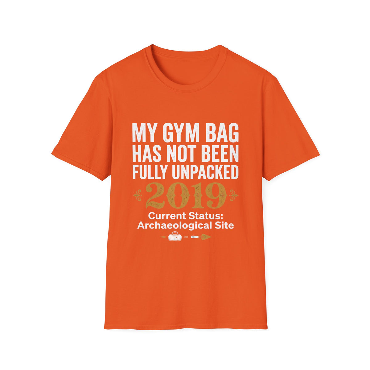 My Gym Bag Has Not Been Fully Unpacked