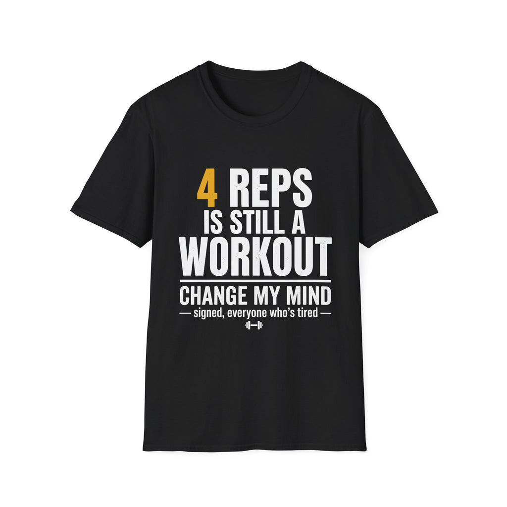 4 Reps is Still a Workout
