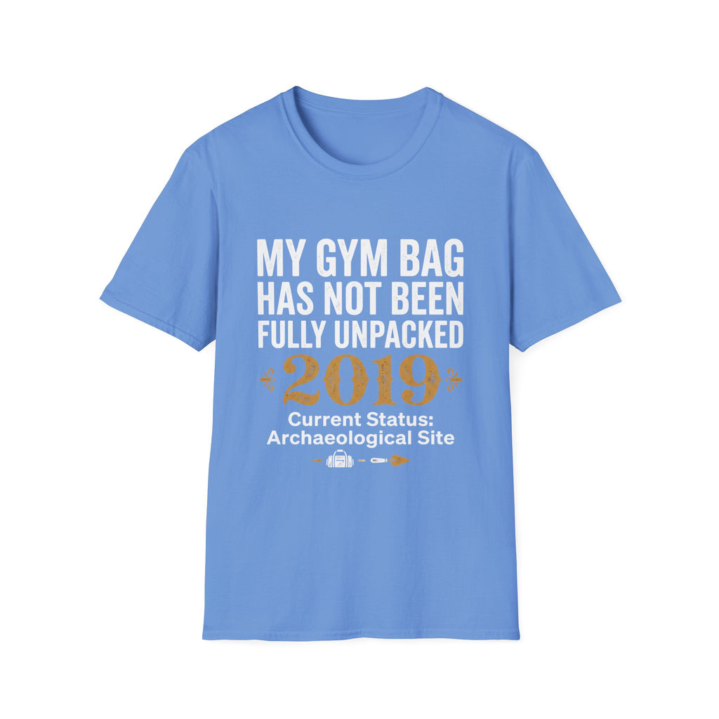 My Gym Bag Has Not Been Fully Unpacked