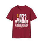 4 Reps is Still a Workout