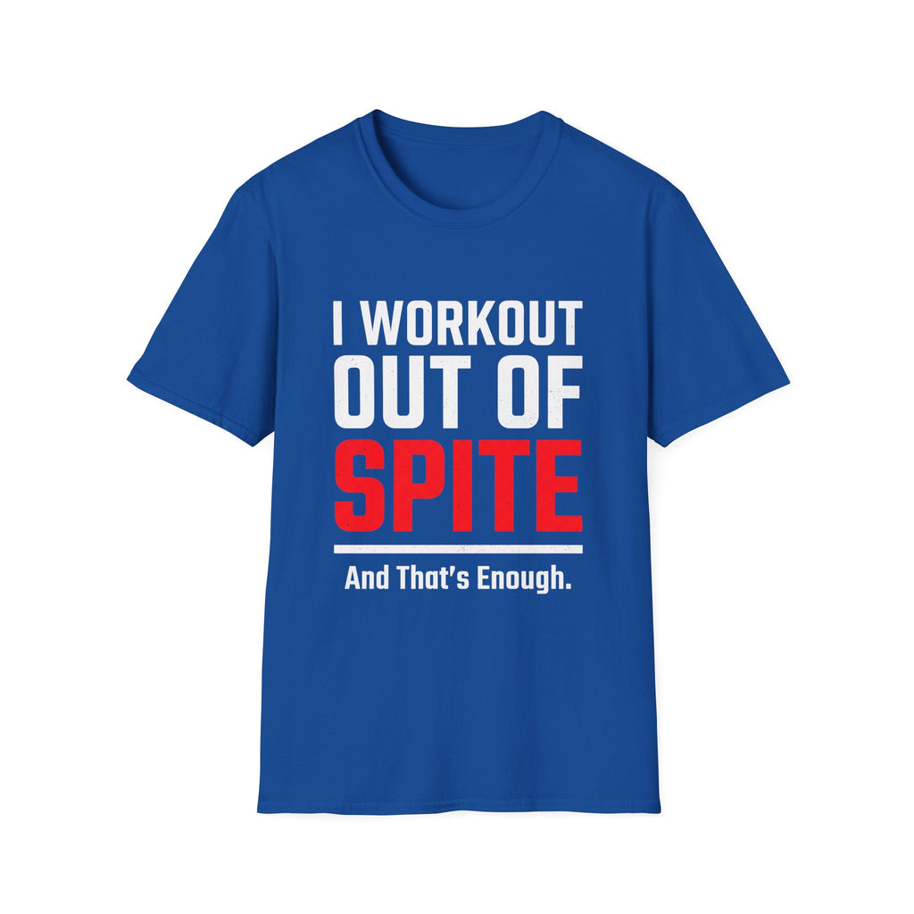 I Workout Out of Spite