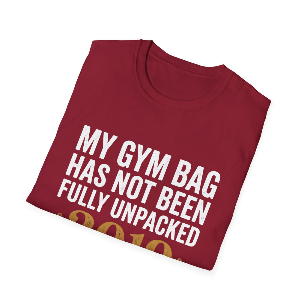 My Gym Bag Has Not Been Fully Unpacked