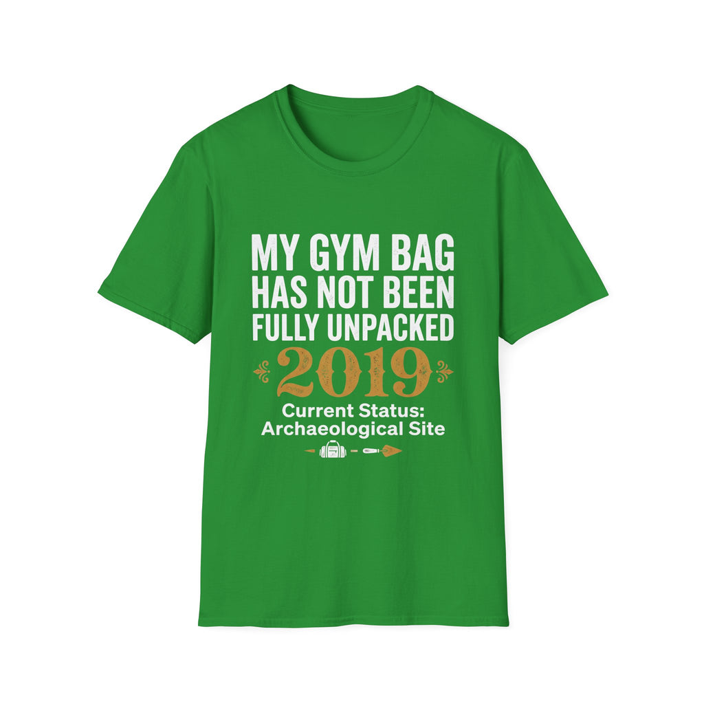 My Gym Bag Has Not Been Fully Unpacked