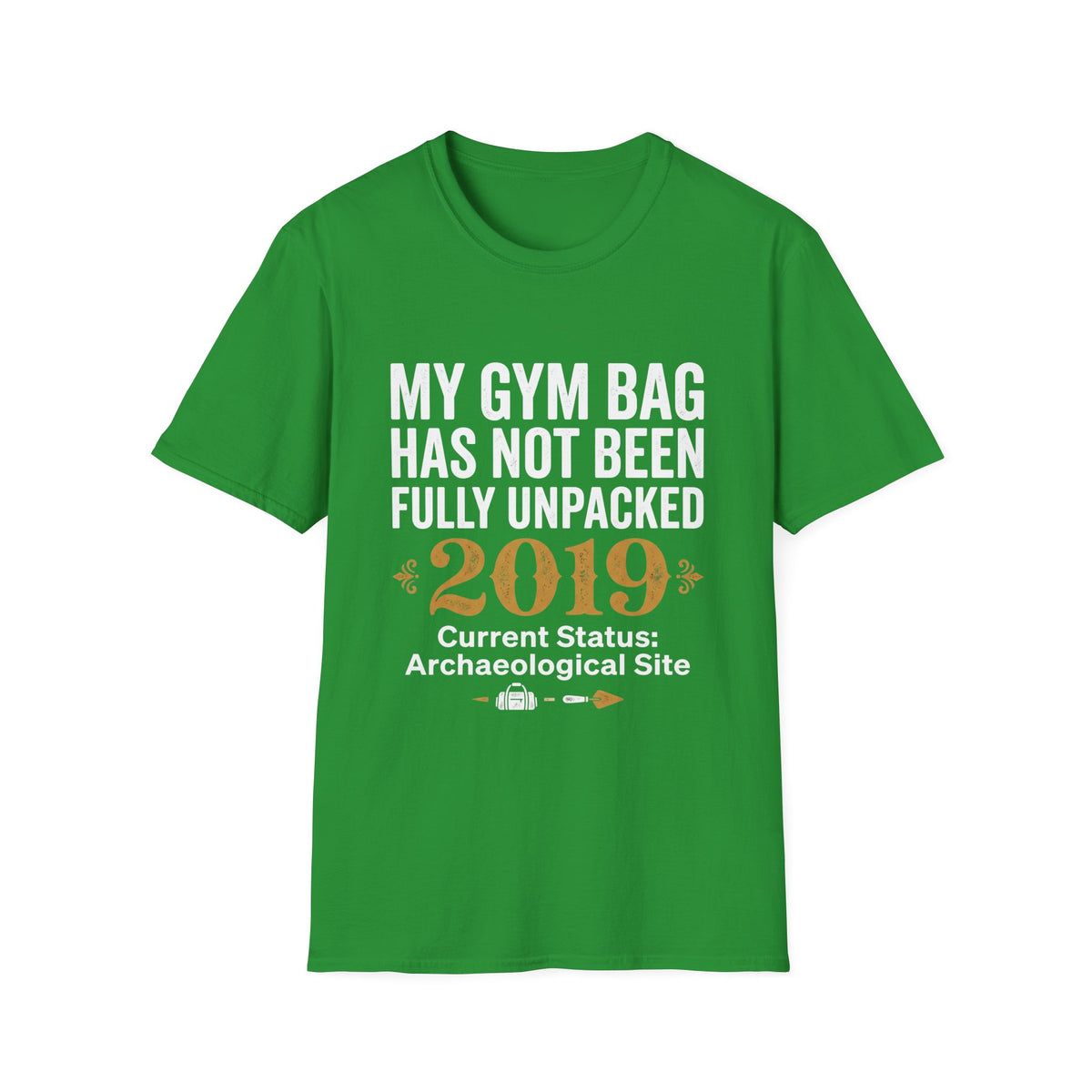 My Gym Bag Has Not Been Fully Unpacked