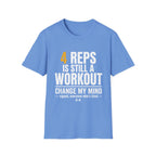 4 Reps is Still a Workout