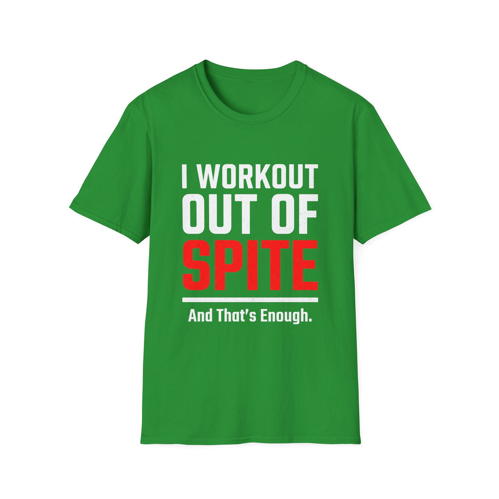 I Workout Out of Spite