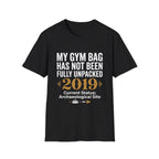 My Gym Bag Has Not Been Fully Unpacked
