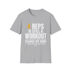 4 Reps is Still a Workout