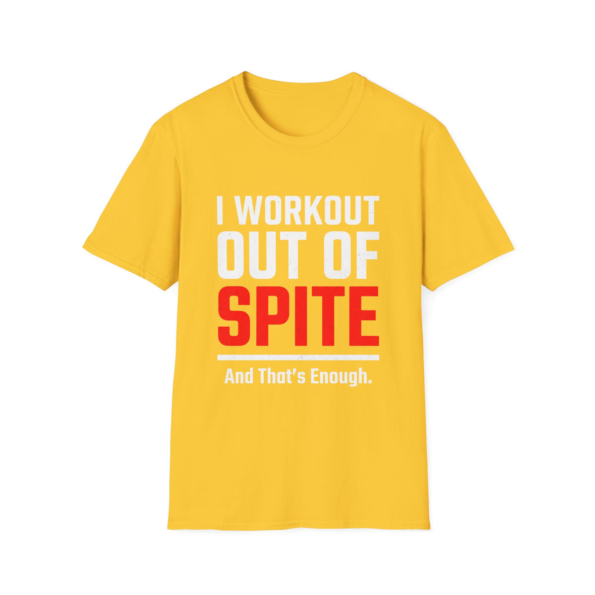 I Workout Out of Spite