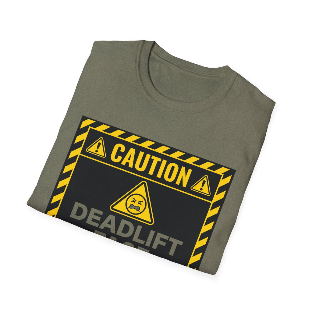 Caution Deadlift Face Not For Public Viewing