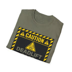 Caution Deadlift Face Not For Public Viewing