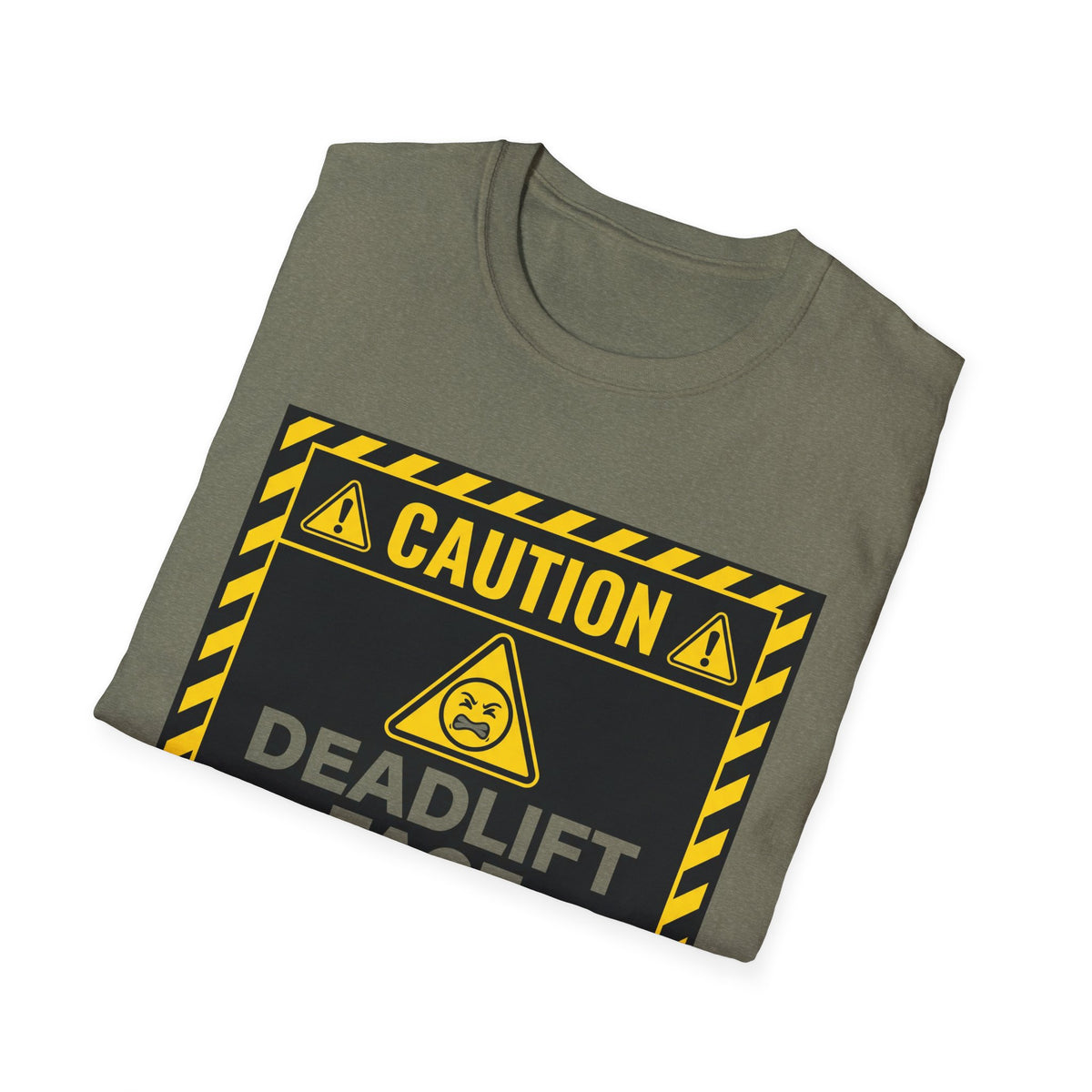 Caution Deadlift Face Not For Public Viewing