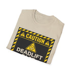 Caution Deadlift Face Not For Public Viewing
