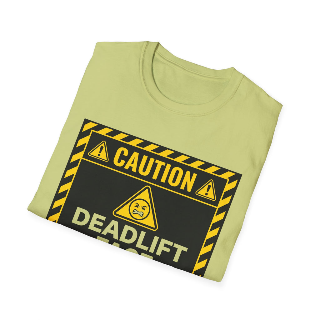 Caution Deadlift Face Not For Public Viewing