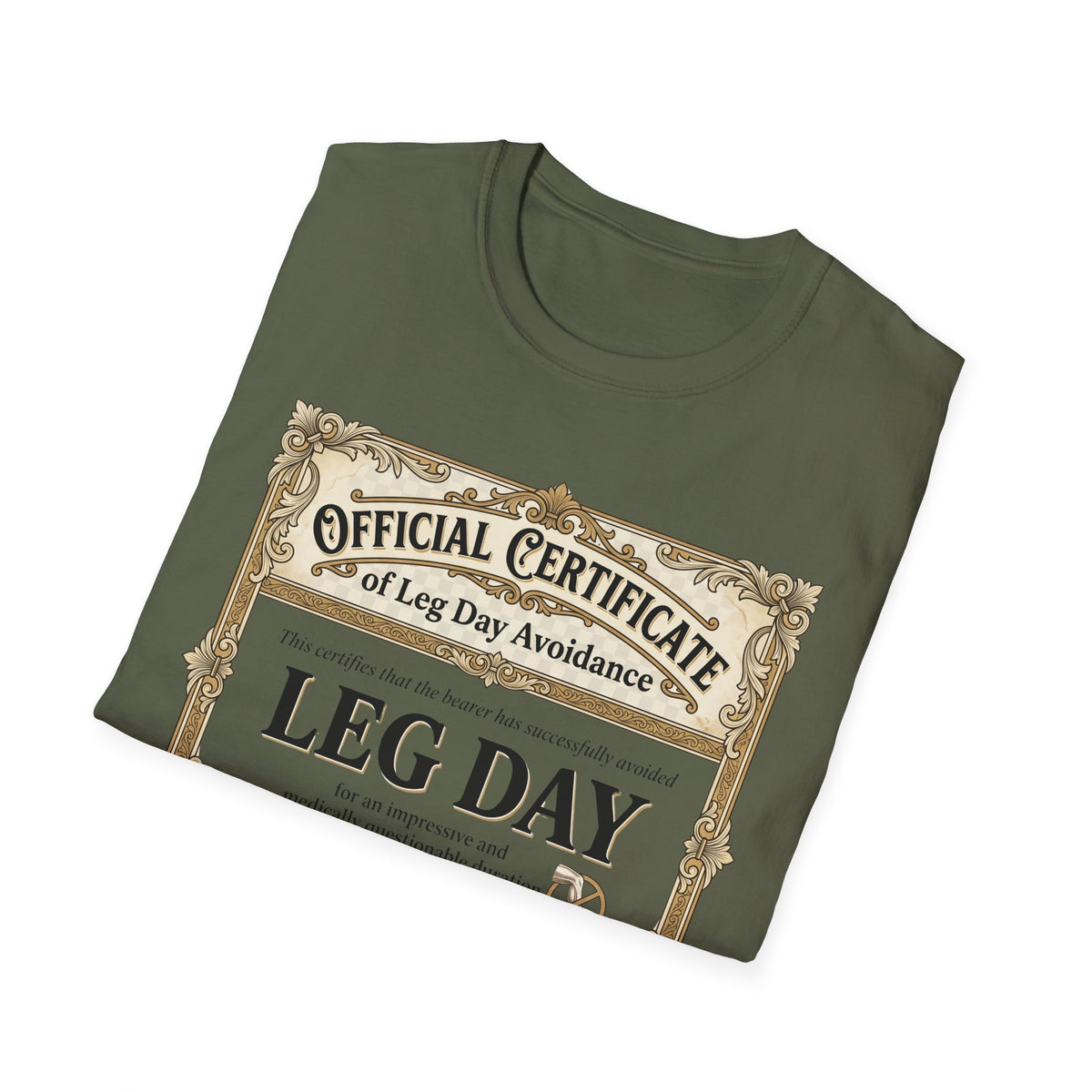 Official Certificate of Leg Day Avoidance