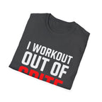I Workout Out of Spite