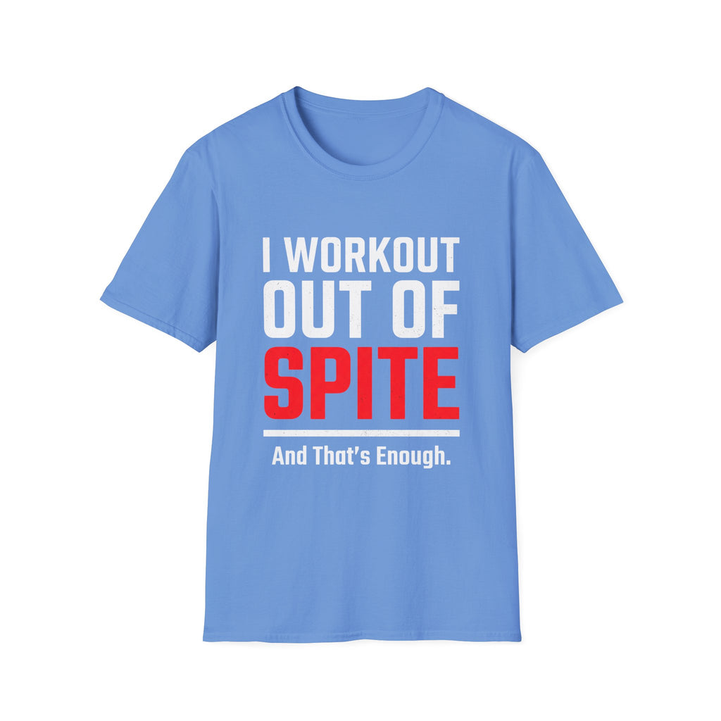 I Workout Out of Spite